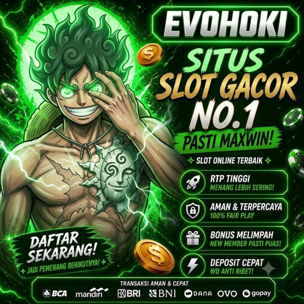 EVOHOKI - Link Alternatif Resmi & Layanan Pelanggan 24 Jam EVOHOKI - Link Alternatif Resmi & Layanan Pelanggan 24 Jam